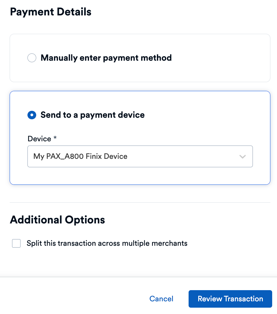 Virtual Terminal - Send to a Payment Device